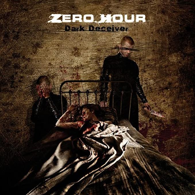 Zero Hour – Dark Deceiver