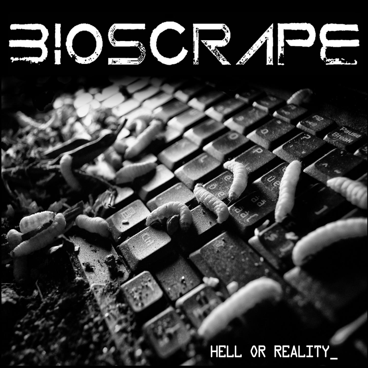 Bioscrape – Hell Or Reality