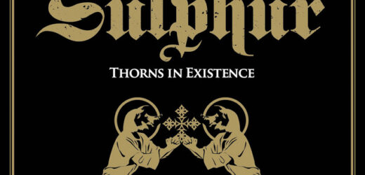 Sulphur – Thorns of Existence