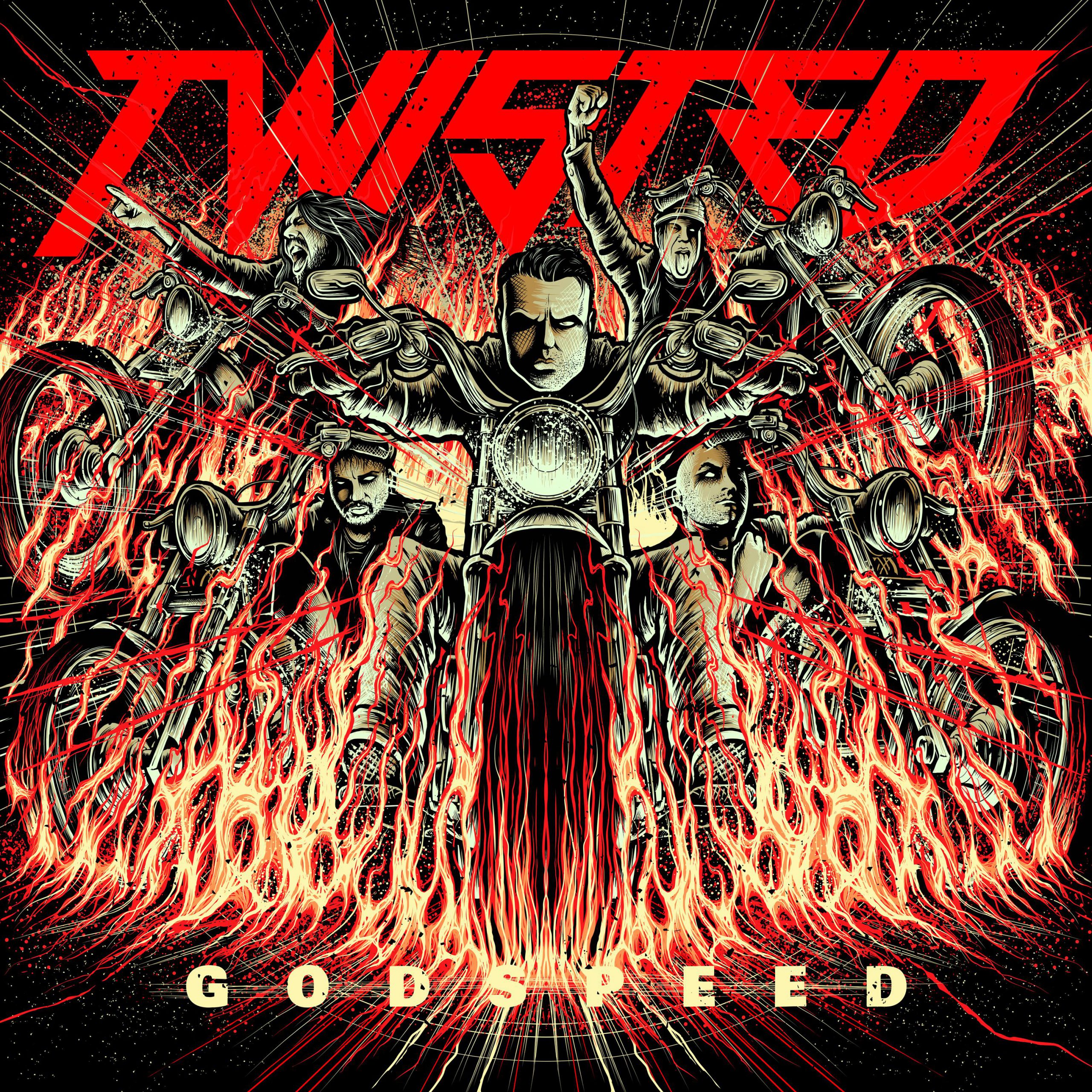 Twisted – Godspeed