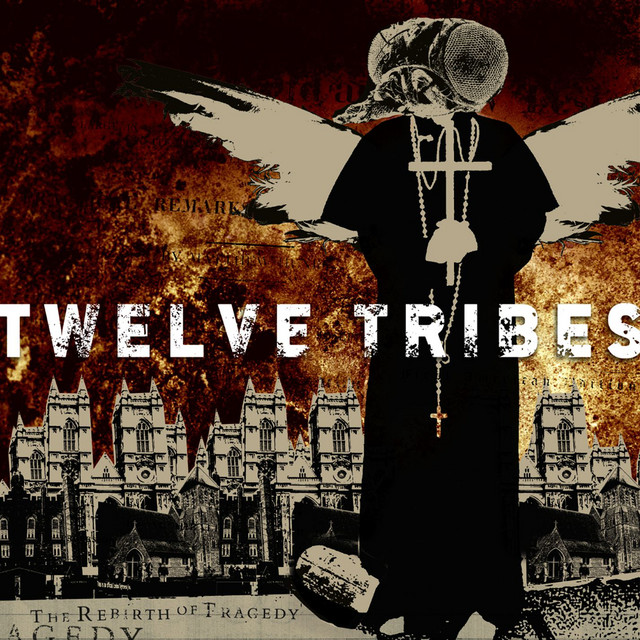 Twelve tribes – The Rebirth Of Tragedy