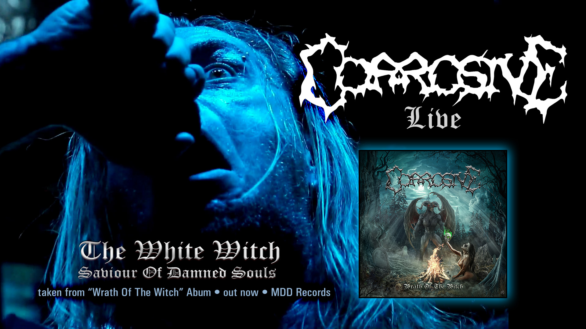 CORROSIVE: pubblicano il live video di “The White Witch”!